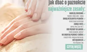 Zadbaj o zdrowy **łożysko paznokcia** i piękne dłonie. Porady dotyczące pielęgnacji paznokci i skórek.
